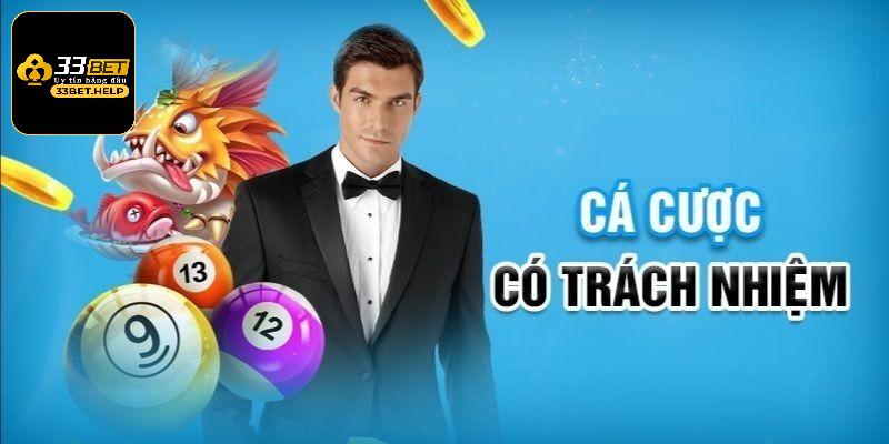 Giải thích qua thông tin ban đầu về cờ bạc có trách nhiệm