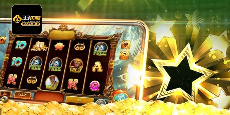 Cập nhật danh sách các sảnh cược nổ hũ 33Bet đẳng cấp nhất 2025