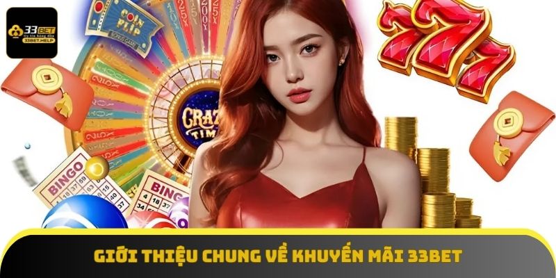 Khám phá chương trình khuyến mãi bất ngờ tại 33BET