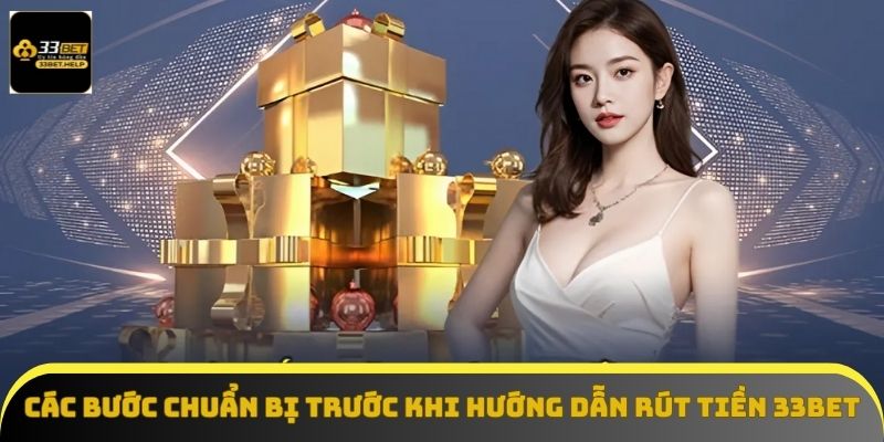 Những thao tác cần chuẩn bị khi rút tiền tại nhà cái