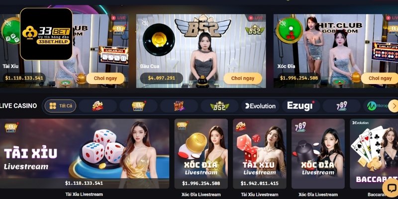 Thông tin khái quát chính về danh mục Live Casino 33Bet đến hội viên